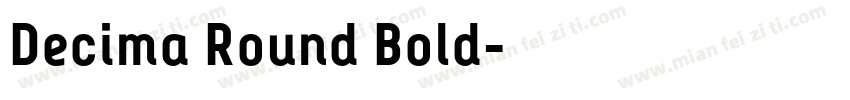 Decima Round Bold字体转换